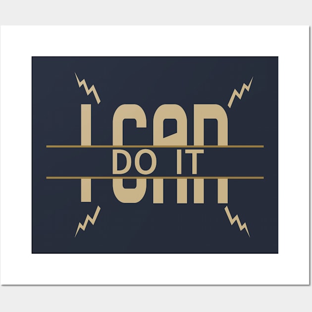 i can do it Wall Art by Mr_tee